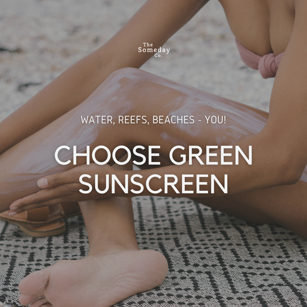 Choose Green Sunscreen